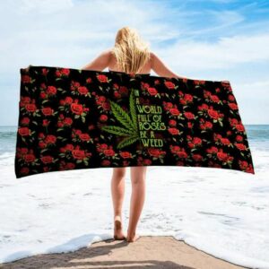 Be A Weed Beach Towel Accessories Fashion Luxury Summer Item Soft Cotton