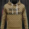 Gucci This Is Not A Shirt Type 289 Luxury Hoodie Outfit Fashion Brand