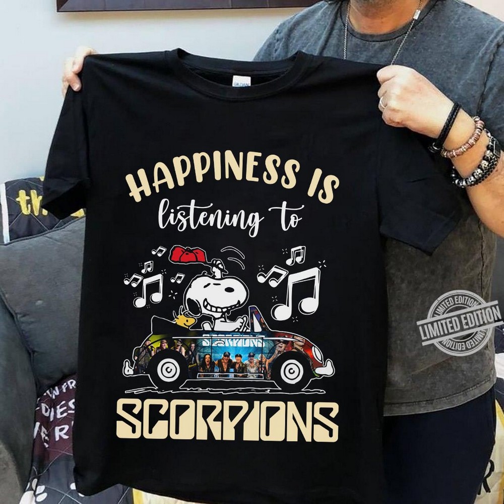 Happiness Is Listening To Scorpions T Shirt