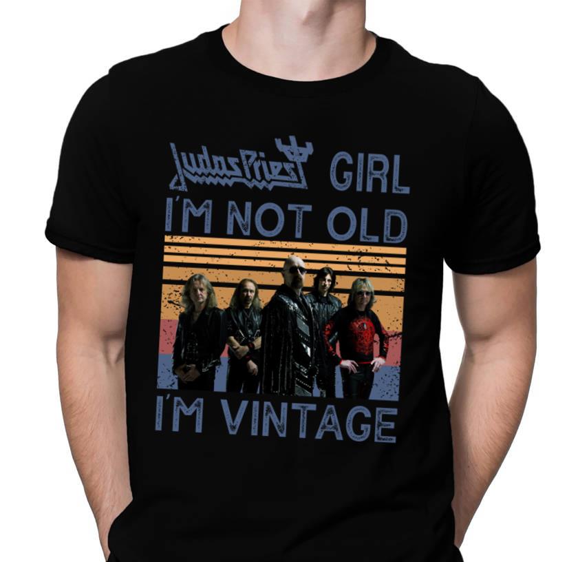 Judas Priest Girl Im Not Old Im Vintage T Shirt