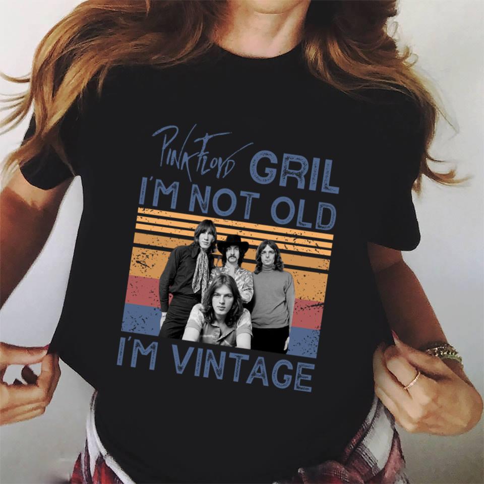 Pink Floyd Girl Im Not Old Im Vintage T Shirt