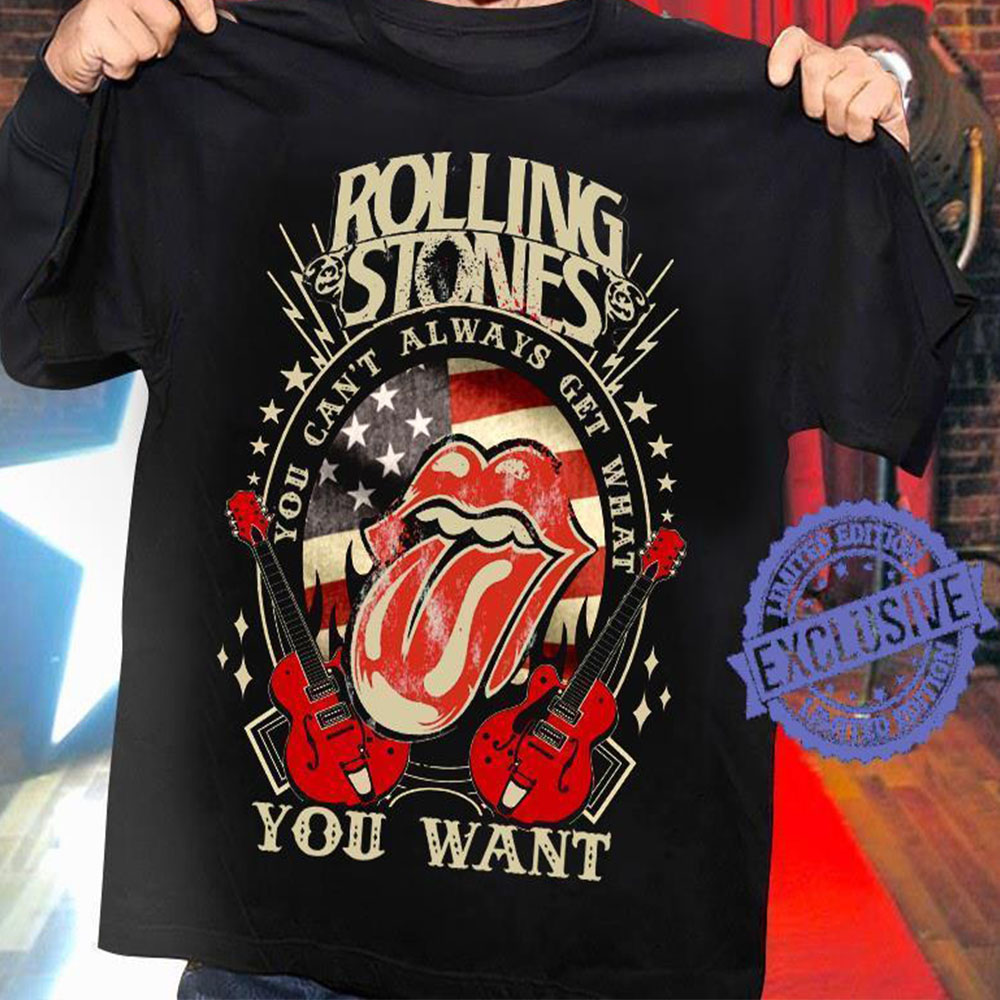 Rolling Stones You Cant Always Get What You Want T Shirt