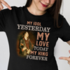 Rory Gallagher My Idol Yesterday My Love Today My King Forever .Png T Shirt