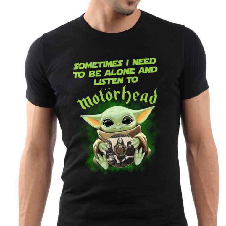 Sometimes I Need To Be Alone And Listen To Motorhead T Shirt