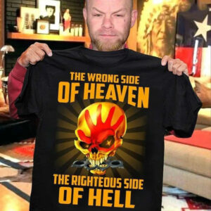 The Wrong Side Of Heaven And The Righteous Side Of Hell Five Finger Death Punch T T Shirt