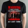 Warning I May Start Talking About Linkin Park At Any Time T Shirt