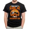 You Cant Scare Me Im A Descendents Fan T Shirt