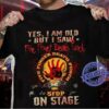 Yes I Am Old But I Saw Five Finger Death Punch On Stage Type 666 T Shirt