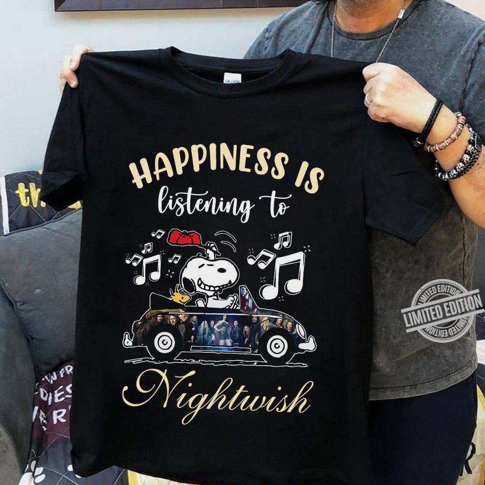 Happiness Is Listening To Nightwish T Shirt