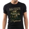 Im Just A Happier Person When I Listen To Nightwish T Shirt