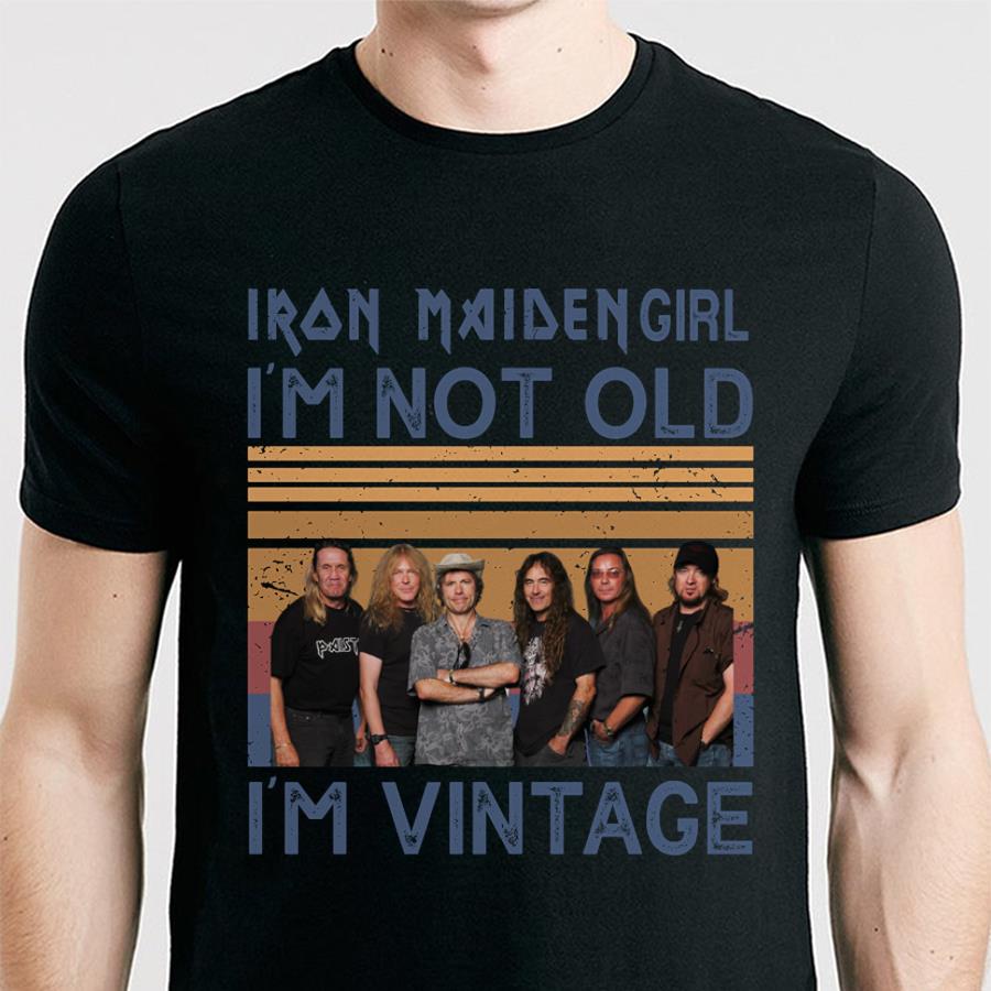 Iron Maiden Girl Im Not Old Im Vintage T Shirt