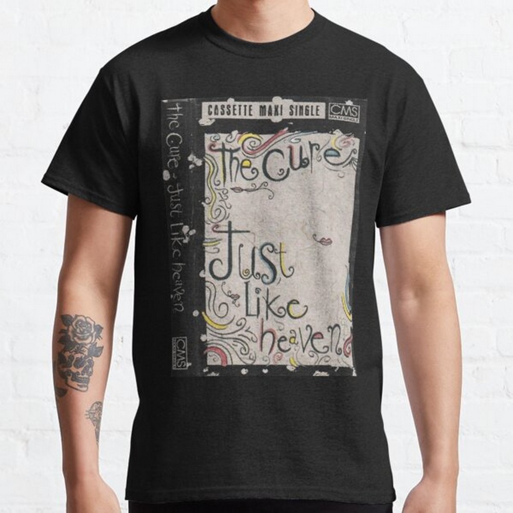 Just Like Heaven The Cure Type 2314 T Shirt