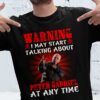 Warning I May Start Talking About Peter Gabriel At Any Time T Shirt