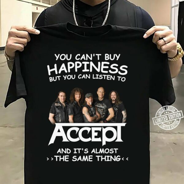 You Cant Buy Happiness But You Can Listen To Accept The Same Thing T Shirt