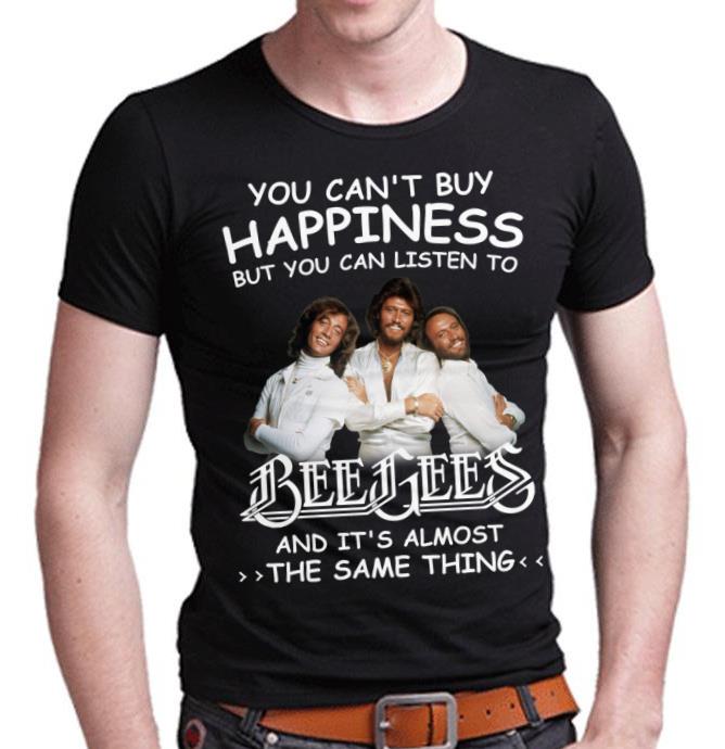 You Cant Buy Happiness But You Can Listen To Bee Gees The Same Thing T Shirt