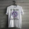 Linkin Park In The End Type 1439 T Shirt